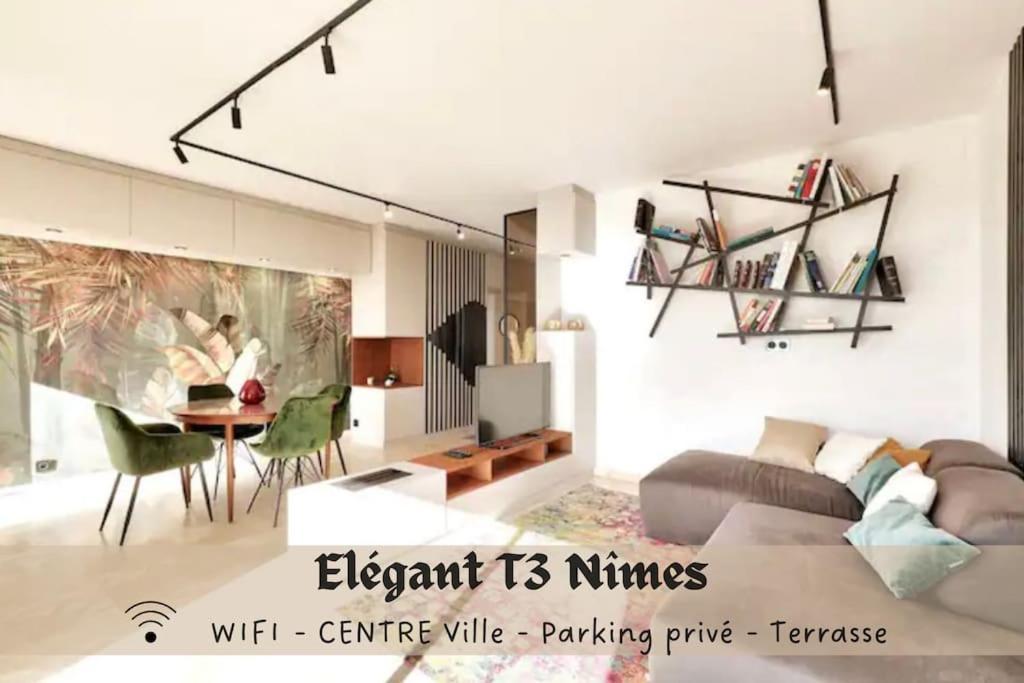 L'Elegant T3Nimes Parking-Centre Ville Eksteriør billede